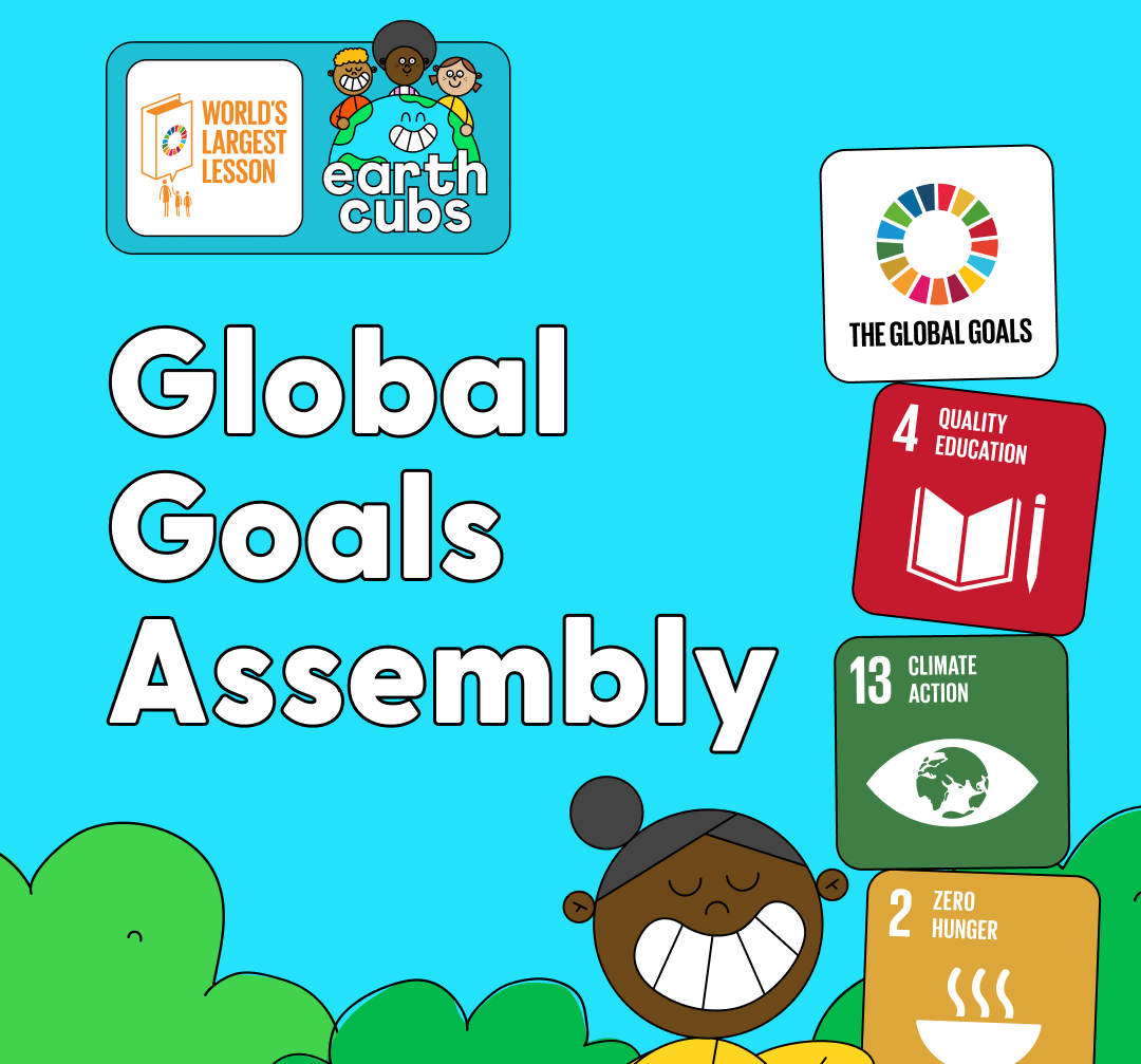 Global Goals Assembly The Worlds Largest Lesson 9262